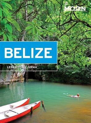 Moon Belize (11th ed) - Lebawit Girma