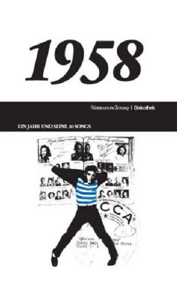 Ein Jahr und seine 20 Songs - 1958, m. Audio-CD