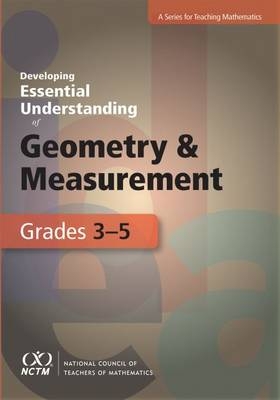 Developing Essential Understanding of Geometry and Measurement for Teaching Mathematics in Grades 3-5 - Richard Lehrer, Hannah Slovin, Barbara Dougherty, Rose Mary Zbiek