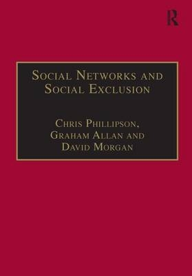 Social Networks and Social Exclusion -  Graham Allan