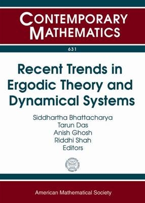 Recent Trends in Ergodic Theory and Dynamical Systems - 