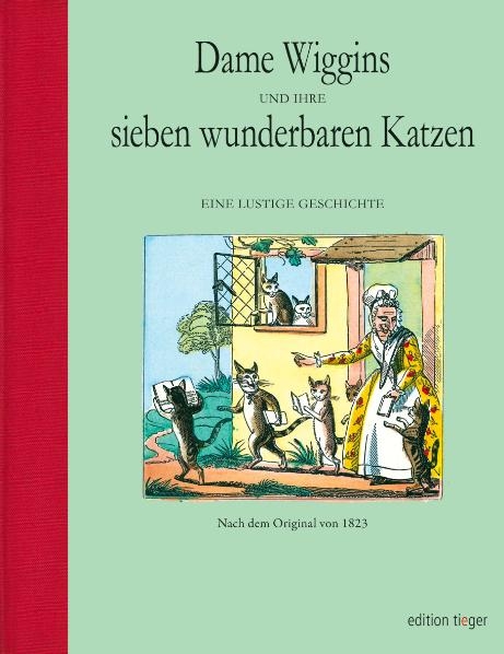 Dame Wiggins aus Lee und ihre sieben wunderbaren Katzen - 