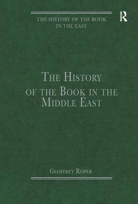 History of the Book in the Middle East - 