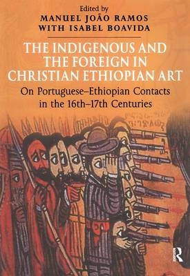Indigenous and the Foreign in Christian Ethiopian Art - 