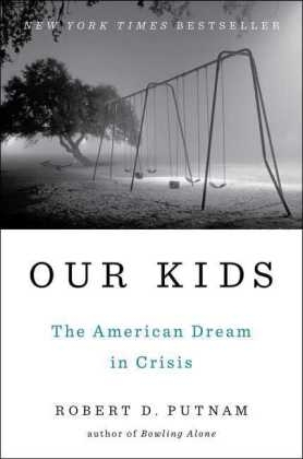 Our Kids - Robert D. Putnam