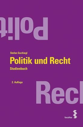 Politik und Recht - Stefan Gschiegl