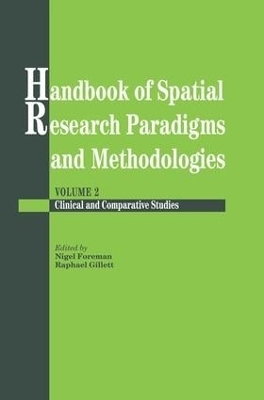 Handbook Of Spatial Research Paradigms And Methodologies - 