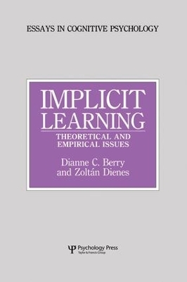 Implicit Learning - Dianne C. Berry, Zoltan Dienes