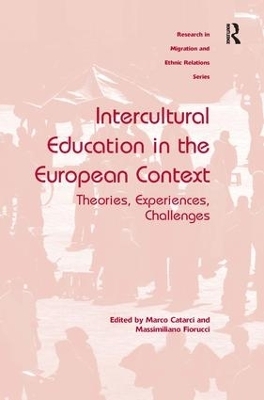 Intercultural Education in the European Context - Marco Catarci, Massimiliano Fiorucci