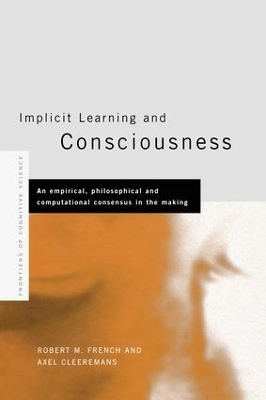 Implicit Learning and Consciousness - 