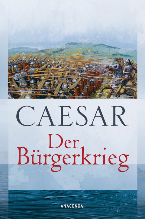 Der Bürgerkrieg -  Caesar