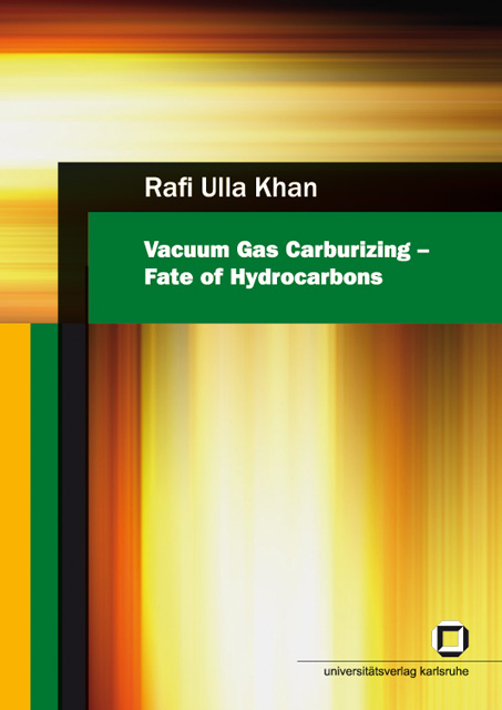 Vacuum gas carburizing - fate of hydrocarbons - Rafi Ullah Khan