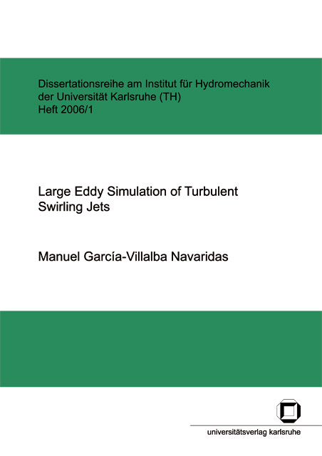 Large eddy simulation of turbulent swirling jets - Manuel García-Villalba Navaridas