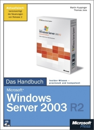 Microsoft Windows Server 2003 R2 - Das Handbuch - Martin Kuppinger, Thomas Joos