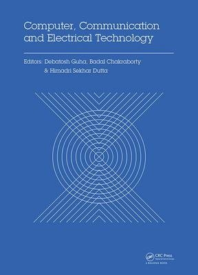 Computer, Communication and Electrical Technology - 