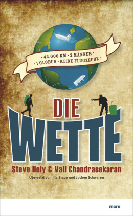 Die Wette - Steve Hely, Vali Chandrasekaran