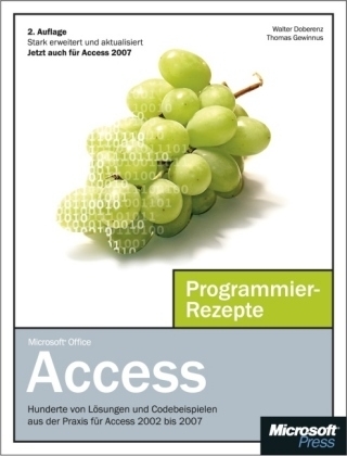 Microsoft Office Access - Programmier-Rezepte - Walter Doberenz, Thomas Gewinnus