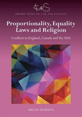 Proportionality, Equality Laws, and Religion -  Megan Pearson