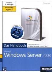Microsoft Windows Server 2008 - Das Handbuch - Thomas Joos