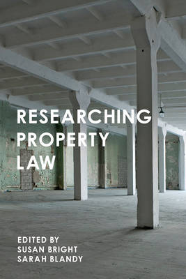 Researching Property Law -  Blandy Sarah Blandy,  Bright Susan Bright