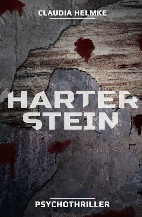 Harter Stein - Claudia Helmke