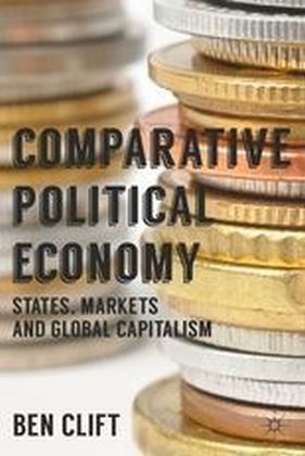 Comparative Political Economy -  Ben Clift
