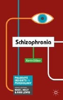 Schizophrenia -  Silber Kevin Silber