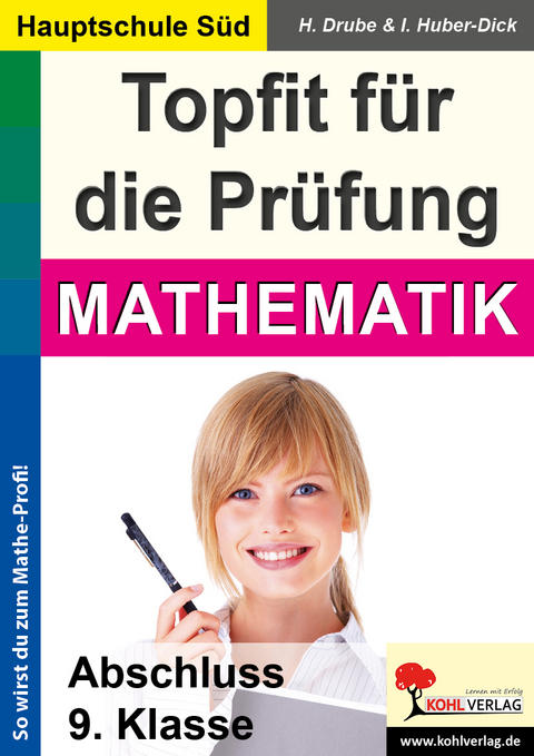 Topfit für die Prüfung - Mathematik - Heiko Drube