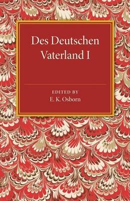 Des Deutschen Vaterland: Volume 1 - Georg Kamitsch
