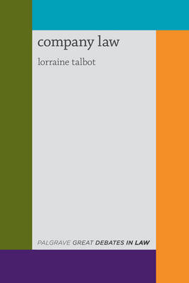 Great Debates in Company Law -  Talbot Lorraine Talbot