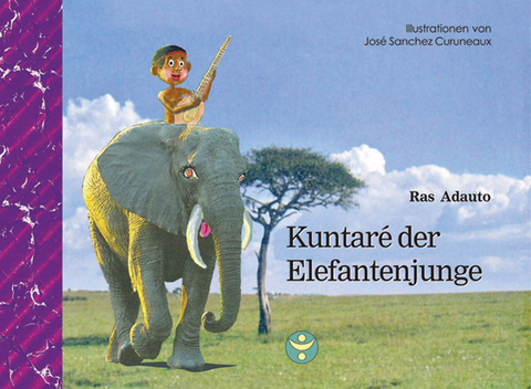 Kuntaré der Elefantenjunge - Ras Adauto