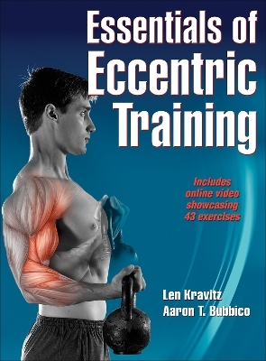 Essentials of Eccentric Training - Len Kravitz, Aaron T. Bubbico