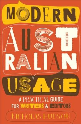 Modern Australian Usage - Nicholas Hudson