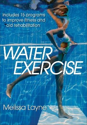 Water Exercise - Melissa Layne