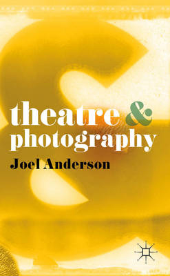 Theatre and Photography -  Anderson Joel Anderson
