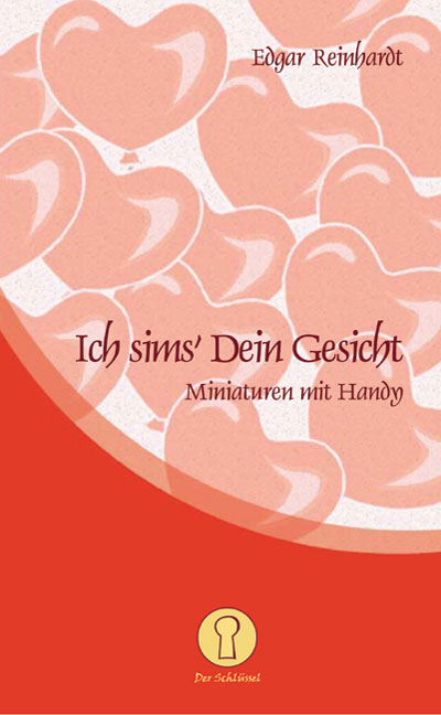 Ich sims' Dir ein Gedicht - Edgar Reinhardt