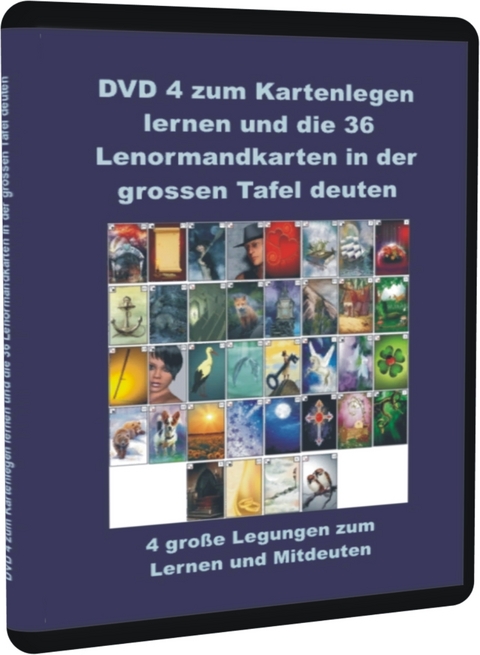 DVD 4 zum Kartenlegen lernen und die 36 Lenormandkarten in der grossen Tafel deuten - Angelina Schulze