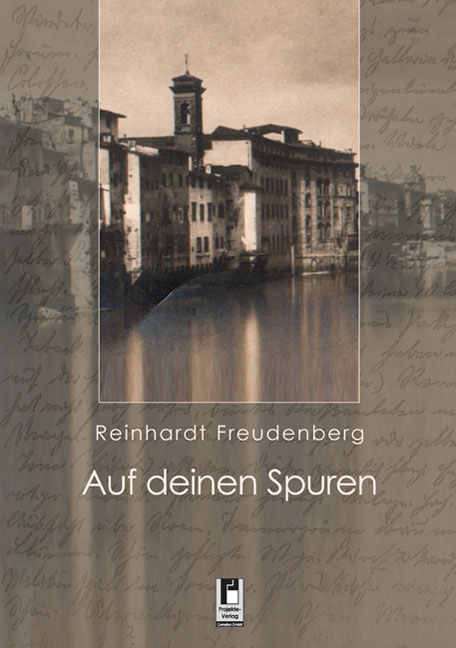 Auf deinen Spuren - Reinhardt Freudenberg