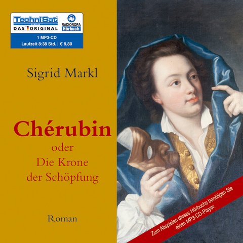 Cherubin oder die Krone der Schöpfung - Sigrid Markl