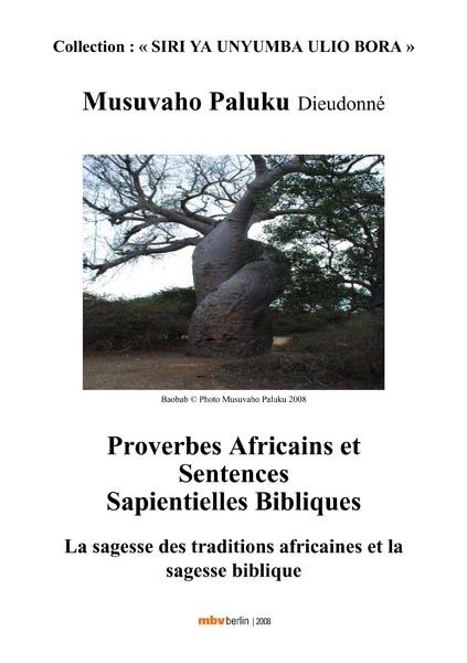 SIRI YA UNYUMBA ULIO BORA -  Proverbes Africains et Sentences Sapientielles Bibliques