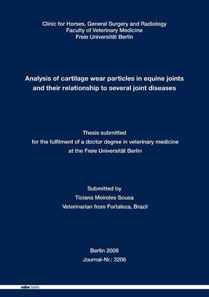 Analysis of cartilage wear particles in equine joints and their relationship to several joint diseases - Ticiana Meireles Sousa