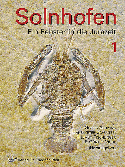 Solnhofen – Ein Fenster in die Jurazeit 1+2 – Gesamtausgabe - 