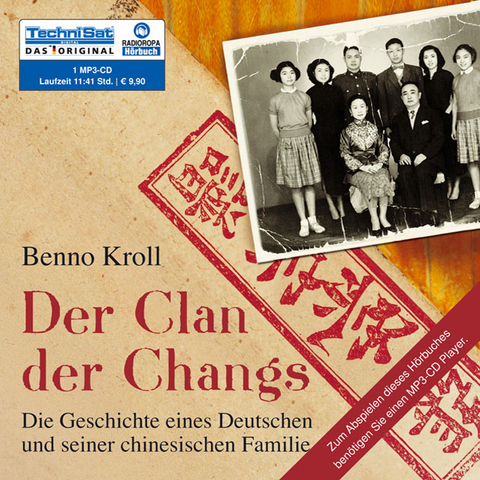 Der Clan der Changs (MP3) - Benno Kroll