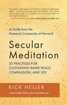 Secular Meditation - Rick Heller