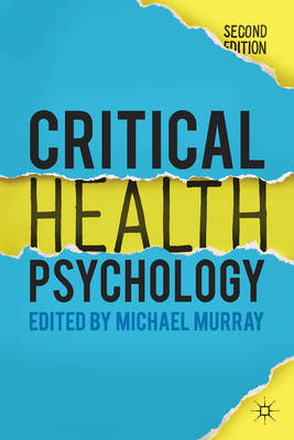 Critical Health Psychology -  Michael Murray