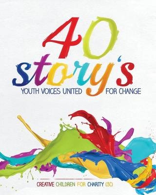 40 Story's - (3c) Creative Children for Charity (3c)