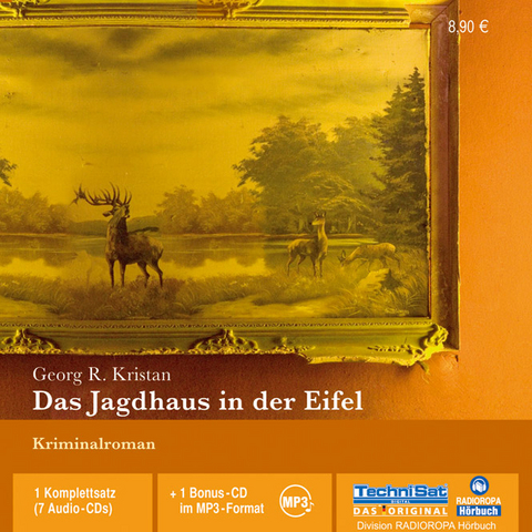 Das Jagdhaus in der Eifel - Georg R. Kristan