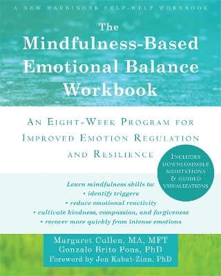 The Mindfulness-Based Emotional Balance Workbook - Margaret Cullen