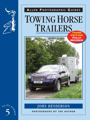 Towing Horse Trailers - John Henderson