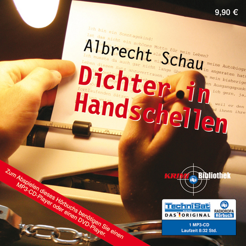 Dichter in Handschellen - Albrecht Schau